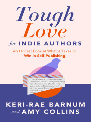 cover image of Tough Love for Indie Authors